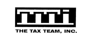 TTTI THE TAX TEAM, INC.