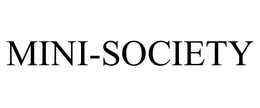 MINI-SOCIETY