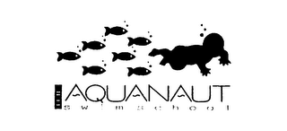 THE AQUANAUT SWIM SCHOOL