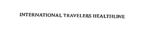 INTERNATIONAL TRAVELERS HEALTHLINE