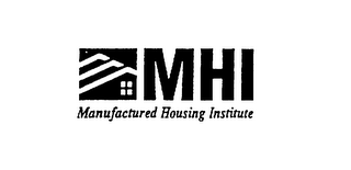 MHI MANUFACTURED HOUSING INSTITUTE