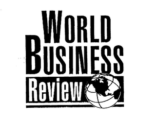 WORLD BUSINESS REVIEW