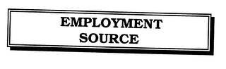 EMPLOYMENT SOURCE