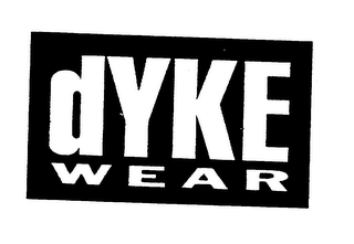 DYKE WEAR