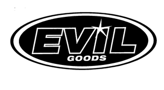 EVIL GOODS