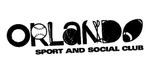 ORLANDO SPORT AND SOCIAL CLUB