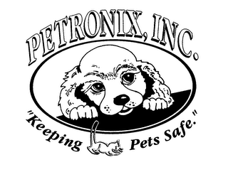 PETRONIX, INC. "KEEPING PETS SAFE."