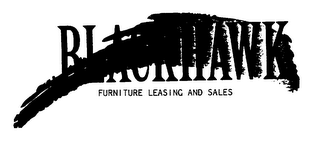 BLACKHAWK FURNITURE LEASING AND SALES