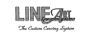 LINE ART THE CUSTOM CARVING SYSTEM