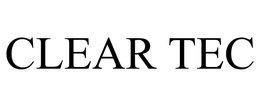 CLEAR TEC