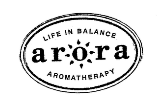 ARORA LIFE IN BALANCE AROMATHERAPY