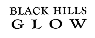 BLACK HILLS GLOW