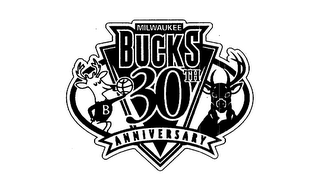 MILWAUKEE BUCKS 30TH ANNIVERSARY B