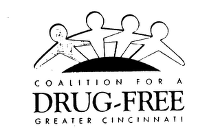 COALITION FOR A DRUG-FREE GREATER CINCINNATI