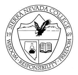 SIERRA NEVADA COLLEGE 1969 WISDOM RESPONSIBILITY FREEDOM