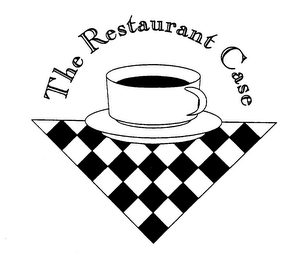 THE RESTAURANT CASE