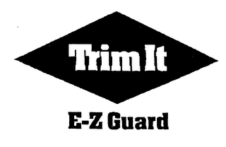 TRIM IT E-Z GUARD