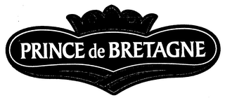 PRINCE D BRETAGNE