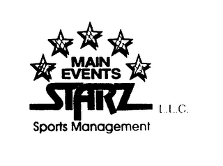 MAIN EVENTS STARZ L.L.C. SPORTS MANAGEMENT