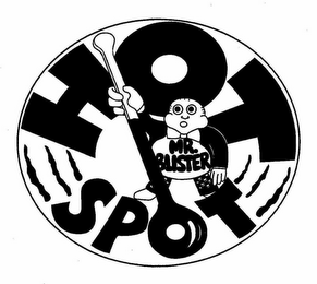 HOT SPOT MR. BLISTER