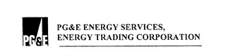 PG&E PG&E ENERGY SERVICES, ENERGY TRADING CORPORATION