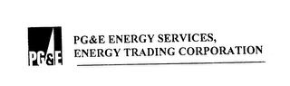 PG&E PG&E ENERGY SERVICES, ENERGY TRADING CORPORATION