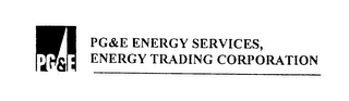 PG&E PG&E ENERGY SERVICES, ENERGY TRADING CORPORATION