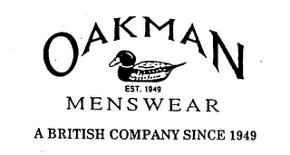 OAKMAN EST. 1949 MENSWEAR A BRITISH COMPANY SINCE 1949