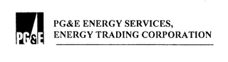 PG&E ENERGY SERVICES, ENERGY TRADING CORPORATION