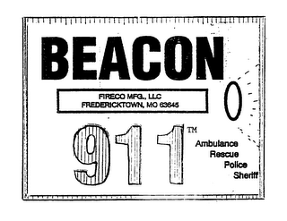 BEACON 911 FIRECO MFG., LLC FREDERICKTOWN, MO 63645 AMBULANCE RESCUE POLICE SHERIFF