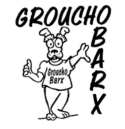 GROUCHO BARX