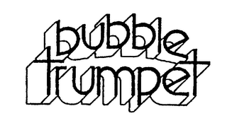 BUBBLE TRUMPET