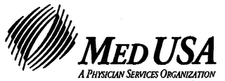 MED USA A PHYSICIAN SERVICES ORGANIZATION