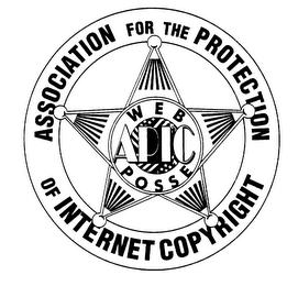 ASSOCIATION FOR THE PROTECTION OF INTERNET COPYRIGHT APIC WEB POSSE