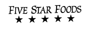 FIVE STAR FOODS