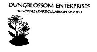 DUNGBLOSSOM ENTERPRISES PRINCIPALS & PARTICULARS ON REQUEST