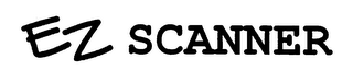 EZ SCANNER