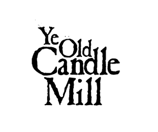 YE OLD CANDLE MILL