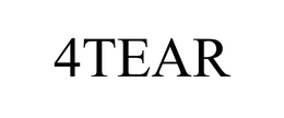 4TEAR