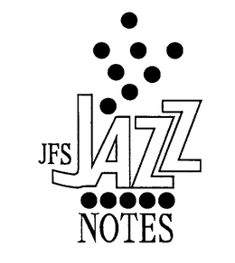 JFS JAZZ NOTES
