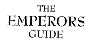 THE EMPERORS GUIDE