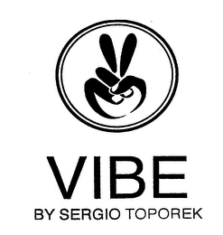 VIBE BY SERGIO TOPOREK