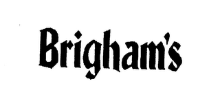 BRIGHAM'S