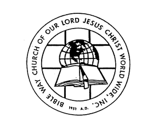 BIBLE WAY CHURCH OF OUR LORD JESUS CHRIST WORLD WIDE, INC. 1957 A.D.