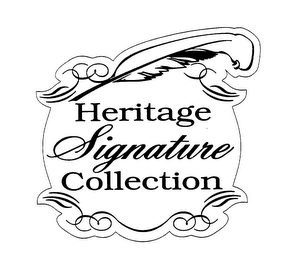 HERITAGE SIGNATURE COLLECTION