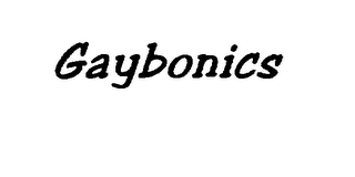GAYBONICS