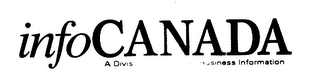 INFOCANADA A DIVISION OF CANADIAN BUSINESS INFORMATION