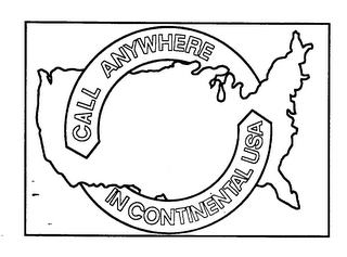 CALL ANYWHERE IN CONTINENTAL USA