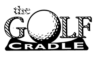 THE GOLF CRADLE