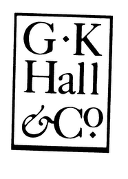 GK HALL & CO